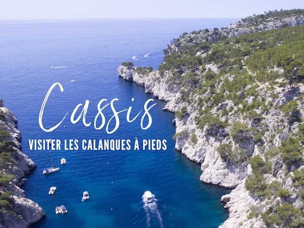 visite calanques cassis a pied